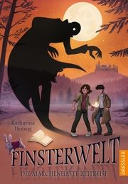 Finsterwelt - Die märchenhafte Zeitreise Herzog, Katharina 9783751300889