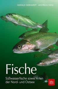 Fische Gebhardt, Harald (Dr.)/Ness, Andreas 9783835418912