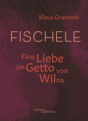 Fischele Grammel, Klaus 9783955655914
