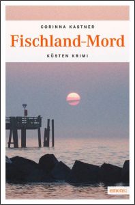 Fischland-Mord Kastner, Corinna 9783897059122