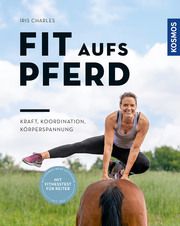 Fit aufs Pferd Charles, Iris 9783440170618