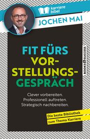 Fit fürs Vorstellungsgespräch Mai, Jochen 9783864708664