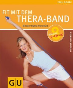 Fit mit dem Thera-Band Tschirner, Thorsten 9783774288690
