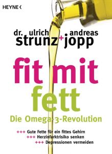 Fit mit Fett Strunz, Ulrich/Jopp, Andreas 9783453603479