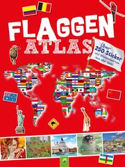 Flaggen Atlas mit Stickern für Kinder ab 6 Jahren Felgentreff, Carla 9783849932206
