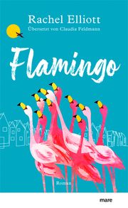 Flamingo Elliott, Rachel 9783866487031