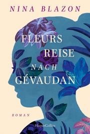 Fleurs Reise nach Gévaudan Blazon, Nina 9783365008416