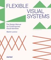 Flexible Visual Systems Lorenz, Dr Martin 9783948440305