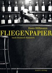 Fliegenpapier Hillmann, Hans 9783964450258