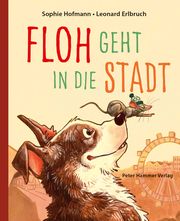 Floh geht in die Stadt Hofmann, Sophie 9783779507451