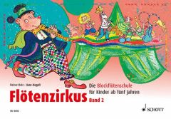 Flötenzirkus 2 Butz, Rainer/Magolt, Hans 9783795756499