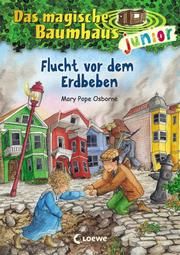 Flucht vor dem Erdbeben Osborne, Mary Pope 9783743206281