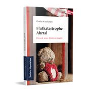 Flutkatastrophe Ahrtal Kirschstein, Gisela 9783962511494