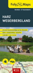 FolyMaps Harz Weserbergland 1:250 000 Bikerbetten - TVV Touristik Verlag GmbH/TVV Touristik Verlag GmbH 9783937063720