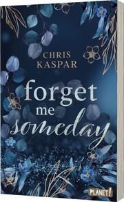 Forget me Someday Kaspar, Chris 9783522507615