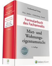 Formularbuch des Fachanwalts Miet- und Wohnungseigentumsrecht Werner Hinz/Walter Junker/Hartmut von Rechenberg u a 9783472095897