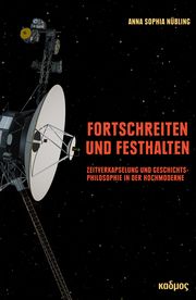 Fortschreiten und Festhalten Nübling, Anna Sophia 9783865995865