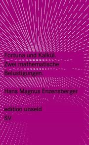 Fortuna und Kalkül Enzensberger, Hans Magnus 9783518260227