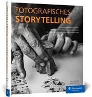 Fotografisches Storytelling Burkhard, Sven/Tschumi, Stefan 9783836294942