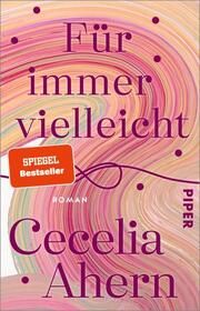 Für immer vielleicht Ahern, Cecelia 9783492321211