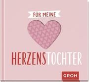 Für meine Herzenstochter Funk, Kristin 9783848500987