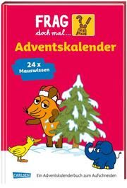 Frag doch mal die Maus Adventskalender  9783830320487