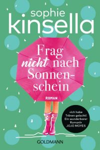 Frag nicht nach Sonnenschein Kinsella, Sophie 9783442485505