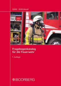 Fragebogenkatalog für die Feuerwehr Gerk, Wilhelm/Egelhaaf, Thomas 9783415055056