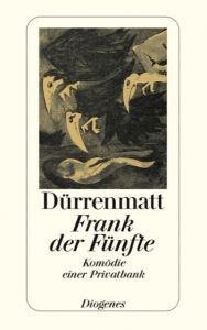 Frank der Fünfte Dürrenmatt, Friedrich 9783257230468