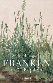 Franken Rogasch, Wilfried 9783777442198