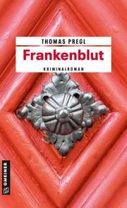 Frankenblut Pregl, Thomas 9783839205938