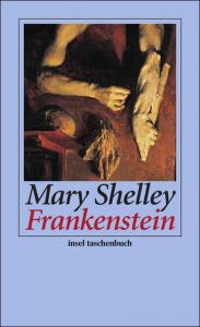 Frankenstein oder Der moderne Prometheus Shelley, Mary 9783458352235