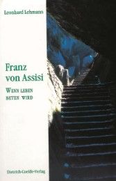 Franz von Assisi Lehmann, Leonhard 9783766620491