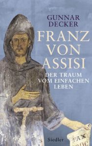 Franz von Assisi Decker, Gunnar 9783827500618
