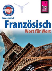 Französisch - Wort für Wort Kalmbach, Gabriele 9783831764310