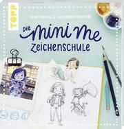 Frau Annika und ihr Papierfräulein: Die Mini me Zeichenschule Frau Annika 9783772483806