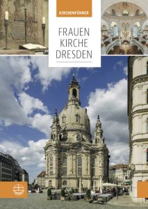 Frauenkirche Dresden Siftung Frauenkirche Dresden 9783374047581