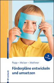 Förderpläne entwickeln und umsetzen Popp, Kerstin/Melzer, Conny/Methner, Andreas 9783497031993