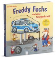 Freddy Fuchs und seine Autowerkstatt Kugler, Christine 9783401714691