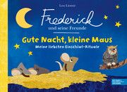 Frederick und seine Freunde: Gute Nacht, kleine Maus Schugk, Sarah 9783961293148