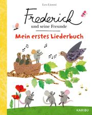 Frederick und seine Freunde: Mein erstes Liederbuch Lionni, Leo 9783961293223