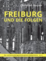 Freiburg und die Folgen Kayser, Christian 9783795437732