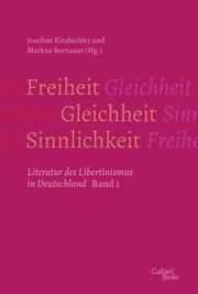 Freiheit - Gleichheit - Sinnlichkeit Bernauer, Markus/Kitzbichler, Josefine 9783869712895