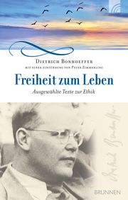 Freiheit zum Leben Bonhoeffer, Dietrich 9783765537639