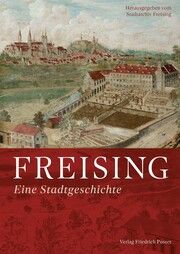 Freising Stadtarchiv Freising 9783791735269