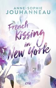 French Kissing in New York Jouhanneau, Anne-Sophie 9783846602089