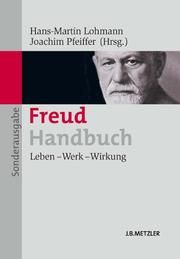 Freud-Handbuch Hans-Martin Lohmann/Joachim Pfeiffer 9783476025142