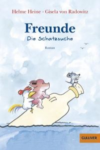 Freunde - Die Schatzsuche Heine, Helme/Radowitz, Gisela von 9783407745897