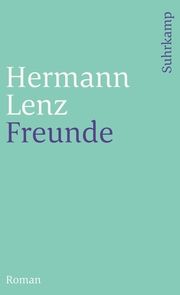 Freunde Lenz, Hermann 9783518396407