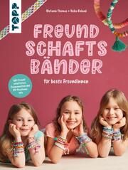 Freundschaftsbänder Thomas, Stefanie/Roland, Heike 9783735890054